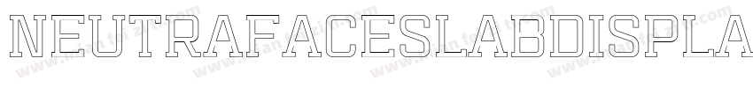 NeutrafaceSlabDisplay Titling字体转换